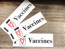 Load image into Gallery viewer, I Heart Vaccines Sticker | Vaccine Bumper Sticker | Pro-Vaccination Decal
