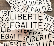 Load image into Gallery viewer, Liberté Égalité Clear Vinyl Sticker | Feminist French Sticker | Equality Sticker
