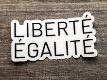 Load image into Gallery viewer, Liberté Égalité Clear Vinyl Sticker | Feminist French Sticker | Equality Sticker
