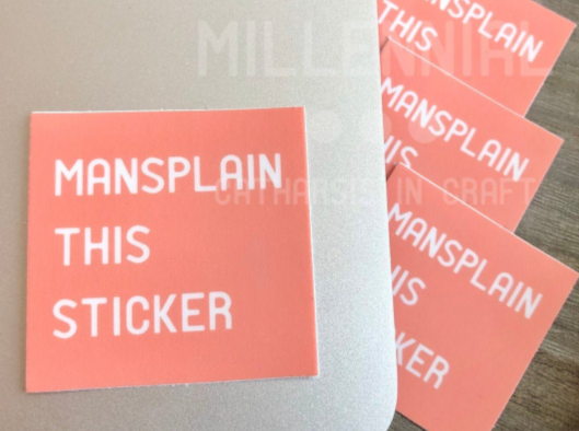 Mansplain This Sticker